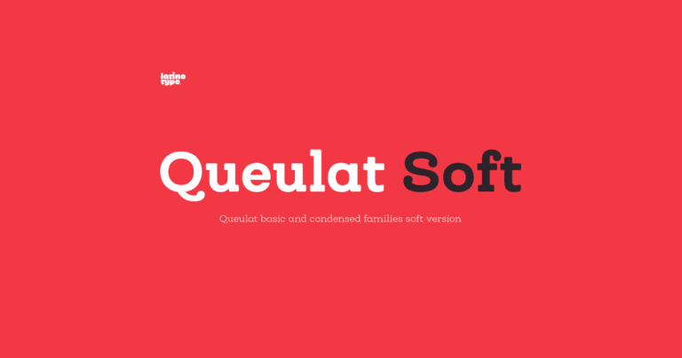 Queulat Soft Type Family Free Demo
